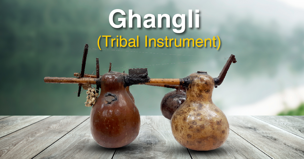 Ghangali Instrument Ghangali Instrument